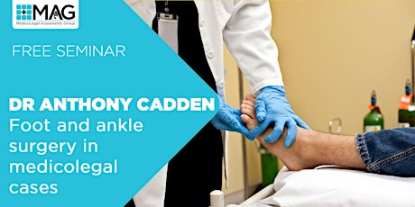 Imagen principal de Dr.Anthony Cadden: Foot and Ankle Surgery in Medicolegal Cases