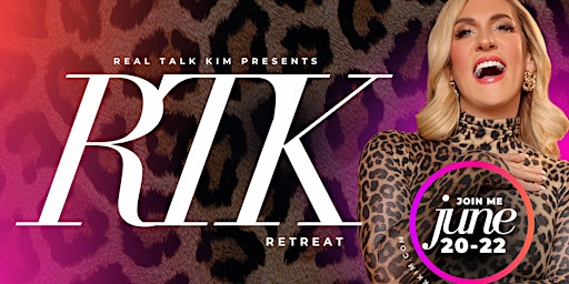 Real Talk Kim Retreat