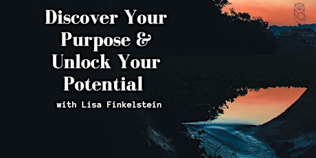 Discover your Purpose and Unlock your Potential primary image