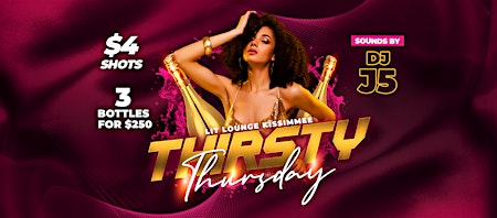 Primaire afbeelding van Thirsty Thursdays at Lit Lounge in Kissimmee