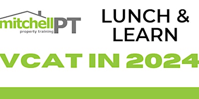 Imagem principal do evento Lunch & Learn: VCAT in 2024 (Geelong)