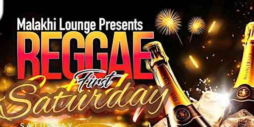 Malakhi  Lounge Reggae First Saturday primary image