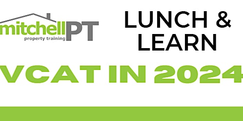 Primaire afbeelding van Lunch & Learn: VCAT in 2024 (Werribee)