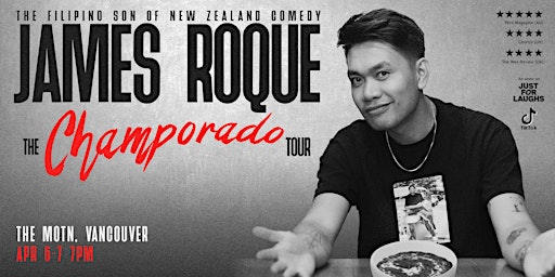 James Roque - The Champorado Tour (Vancouver)(Night 1) primary image