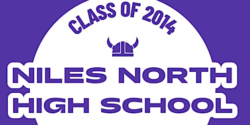 Imagem principal do evento Niles North Class of 2014 10 year reunion