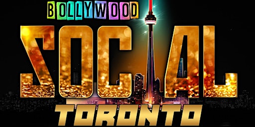 Primaire afbeelding van BOLLYWOOD BUZZ - Toronto's #1 Bollywood Party @AXIS
