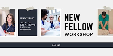 New Fellow Workshop - Online 2024