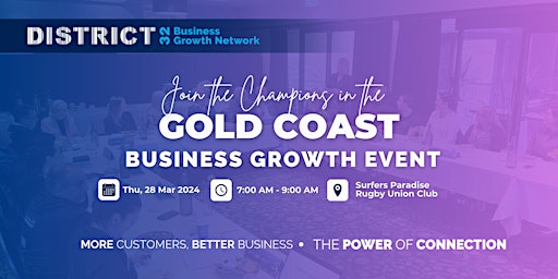 Primaire afbeelding van District32 Business Networking Gold Coast – Champions- Thu 28 Mar