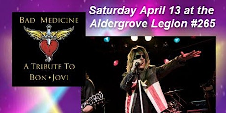 "Bad Medicine" - plays The Aldergrove Legion Branch 265