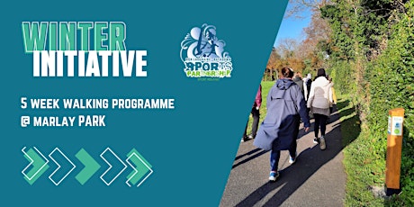 Winter Initiative 5 Week Walking Programme - Marlay Park primary image