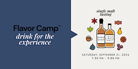 Flavor Camp: Single Malt Tasting