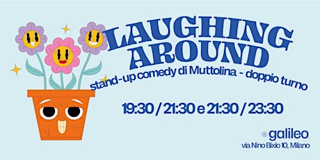 Laughing Around 2024 - risate e polpette a Porta Venezia