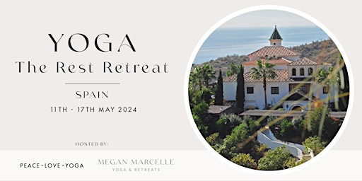 Primaire afbeelding van YOGA RETREAT SPAIN - HATHA (Megan Marcelle) & YIN (Carliann Langley)