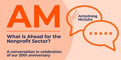 Armstrong McGuire 20 Year Anniversary Conversation primary image