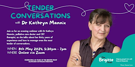 Tender Conversations with Dr Kathryn Mannix primary image