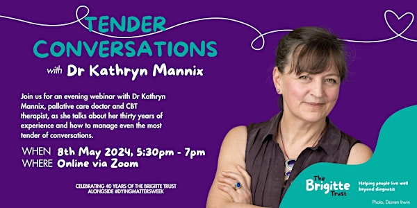 Tender Conversations with Dr Kathryn Mannix