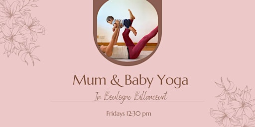 Imagem principal do evento Mum & Baby Yoga