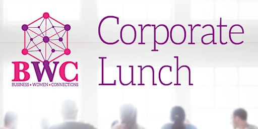 BWC Edinburgh Business Lunch primary image