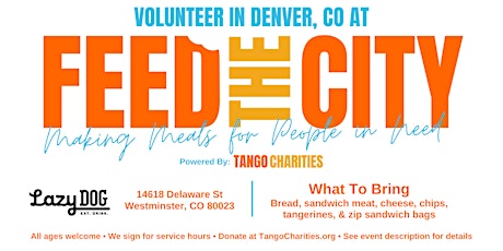 Feed The City Denver: Making Meals for People In Need