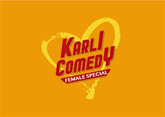 Hauptbild für Karli Comedy Club - Female Special | Stand Up Comedy Show