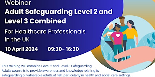 Hauptbild für Adult Safeguarding L3 (to include update on L2) for NHS Staff in the UK