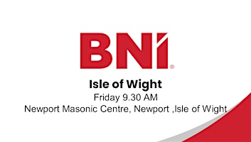 Primaire afbeelding van BNI IOW- Leading Networking Event for Businesses on  the Isle of Wight