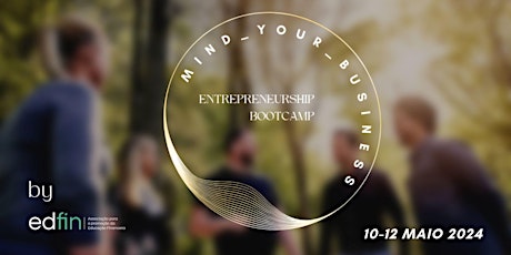 MIND YOUR BUSINESS - BOOTCAMP