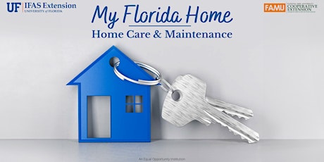 Imagem principal do evento My Florida Home: Home Care & Maintenance - Two Location Options