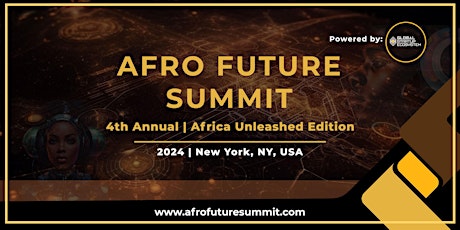 Afro Future Summit 2024 (Wealth Edition) primary image
