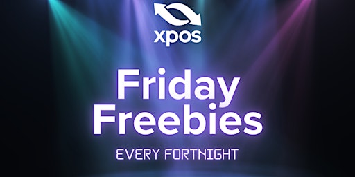 Loyalty Special Friday Freebies Xpos Training 19.04.24 primary image