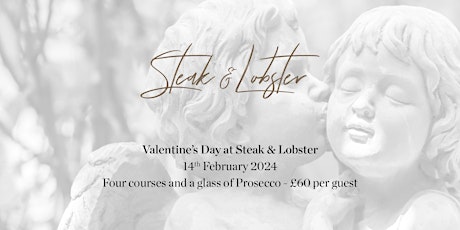 Imagen principal de Valentine's Day at Steak & Lobster Marble Arch