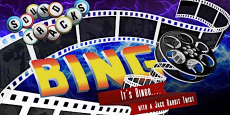 Soundtracks Bingo: A movie themed Bingo bonanza.