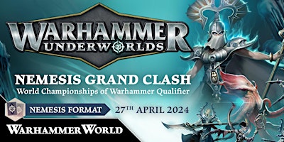 Immagine principale di Warhammer Underworlds: Nemesis Grand Clash 