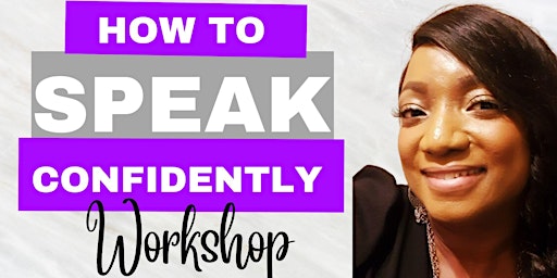 How To Speak Confidently Workshop primary image