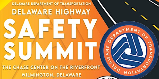 Delaware Highway Safety Summit primary image