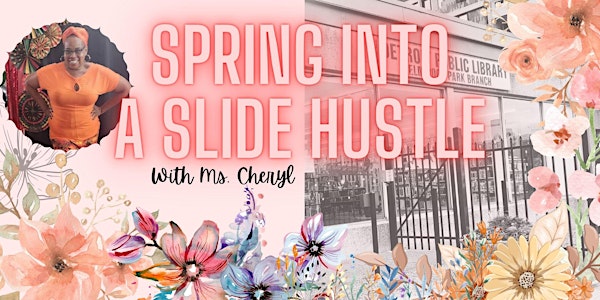 Spring into a Slide Hustle
