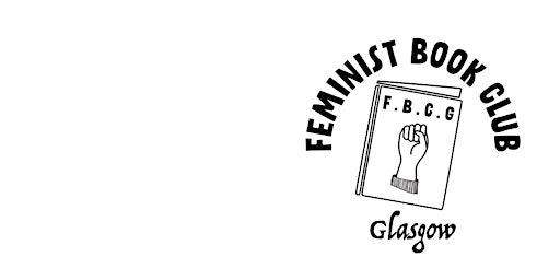 Feminist Book Club Glasgow primary image