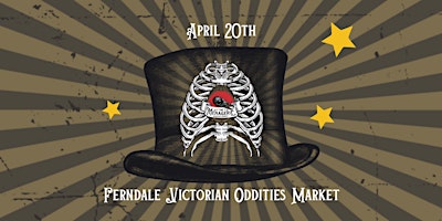 Imagem principal do evento Ferndale Victorian Oddities Market