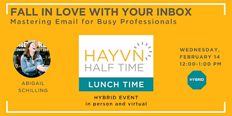 HAYVN Halftime:  Fall in Love with Your Inbox primary image