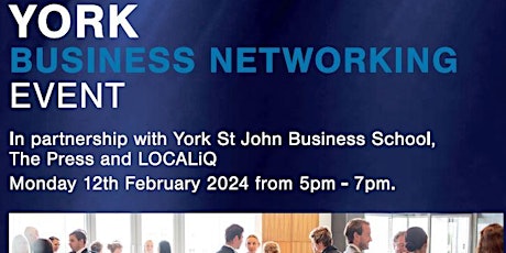 York Press Business Networking in Partnership with York St John University primary image