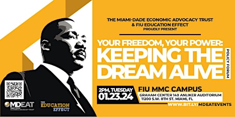 Immagine principale di MDEAT & Education Effect Your Freedom, Your Power: Keeping the Dream Alive 