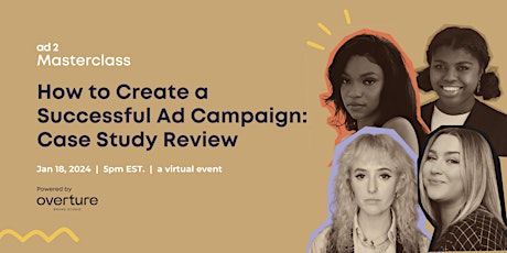 Imagem principal do evento Ad 2 Masterclass: Episode 4: How to Create a Successful Ad Campaign