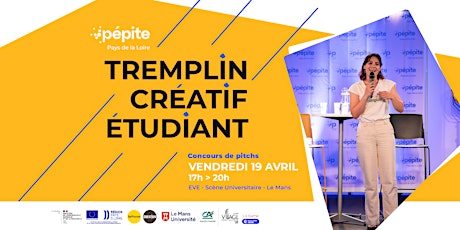 [LE MANS] Tremplin Créatif Etudiant - Concours de pitchs étudiants