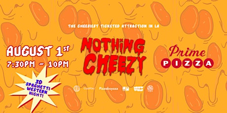 Nothing Cheezy: The Cheesiest Ticketed Attraction in LA + 3D Western Movie primary image