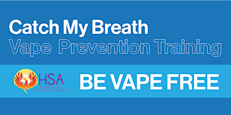 Primaire afbeelding van Catch My Breath – Be Vape Free – 6 hours