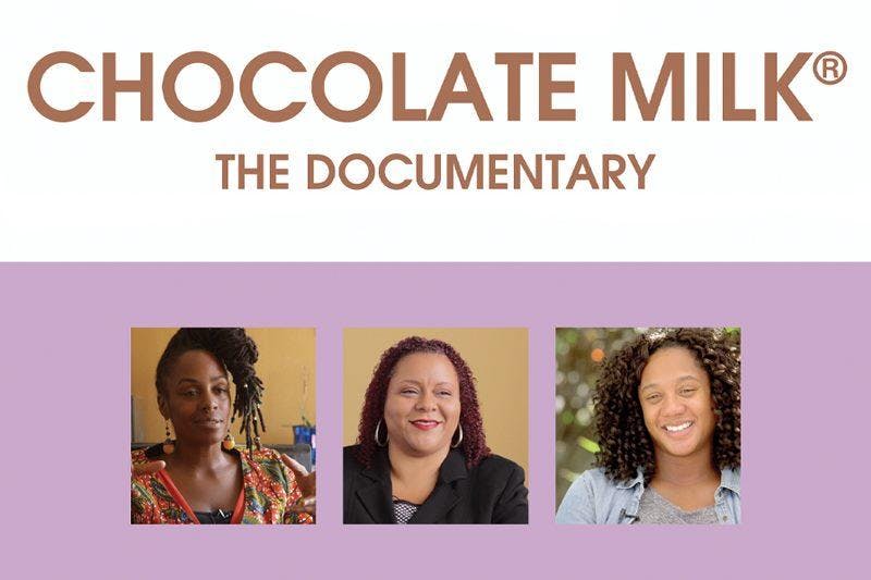 Chocolate Milk Documentary