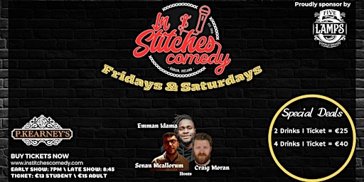 Primaire afbeelding van In Stitches Comedy Presents  All Star Fridays & Saturdays -  Late Show