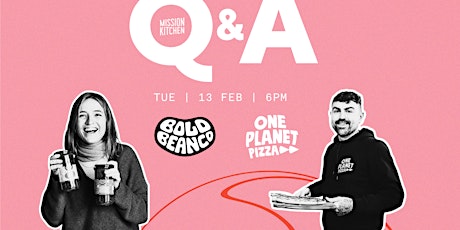 Hauptbild für Founders Q&A: Bold Bean Co & One Planet Pizza