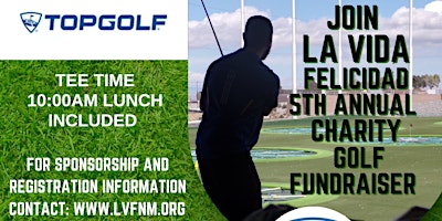Primaire afbeelding van 5th Annual LVF Charity Golf Fundraiser