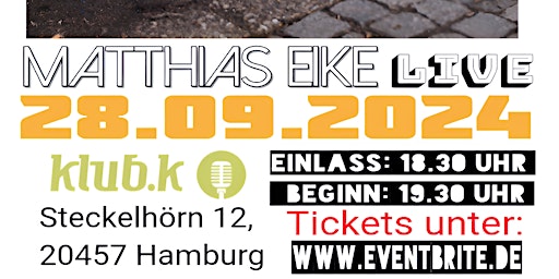 Imagem principal do evento Matthias Eike live @ Klub K. Hamburg